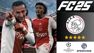 Rebuilding Ajax Using Only Former Players and Youth Academy Players | FC 25 Career Mode