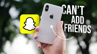 How to Fix Snapchat Add Friend NOT Working (2023)