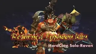 Returned Typhoon Kim HardCore Solo (TKN HC Solo) - SpeedColie(Raven) - Dragon Nest SEA