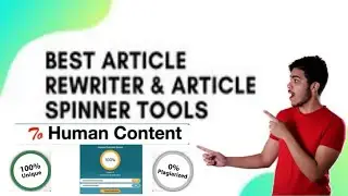100℅ Human Article Rewriter and Article Spinning Tools | Best Article Rewriter