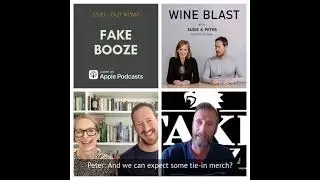 Wine Blast podcast S3 E1 SHORT AUDIOGRAM - Fake Booze, A Barrel of Laughs, feat Chris Losh