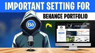Behance Portfolio Best Setting Hacks | Graphic Design Portfolio