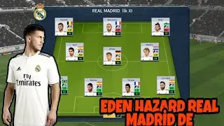 EDEN HAZARD REAL MADRİD 'DE | DREAM LEAGUE SOCCER 2019