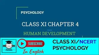 #Psychology||#NCERT||#Class11||#Chapter4||#Human Development||#Human Development||