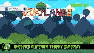 FoxyLand 2 - Full Unedited #PS4 Platinum Trophy Gameplay (Asian Stack)