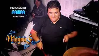 EXITOS DE ORO DEL GRUPO MAGNUS DE SUCRE EN VIVO POTOSI BOLIVIA PARTE 3