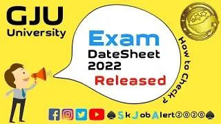 GJU Date Sheet 2022 || GJU Exam 2022 Online / Offline????? || Skjobalert