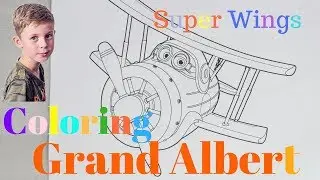 Coloring Grand Albert from Super Wings cartoon movie