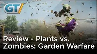 Plants vs. Zombies Garden Warfare Review