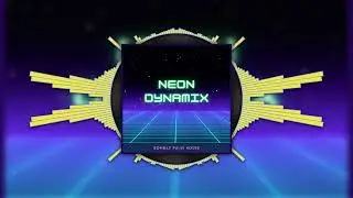 Pulse Pounding DANCE Music - Neon Dynamix