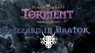 Blizzard in Baator - Planescape: Torment EE Story Mod: December DEV Update