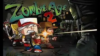 zombie age 2: the last stand [Gameplay Walkthrough] No Commentary Ep.1