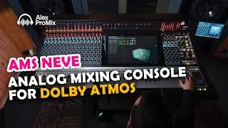 AMS NEVE: Analog Mixing Console for Dolby Atmos
