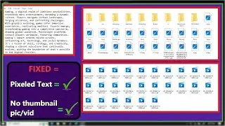 How to fix: Pixeled Text, No Thumbnail of Pictures & Videos in windows 10/11