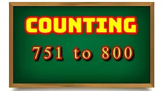 Numbers 751 to 800 _  Counting from 751 to 800 @babylearningindia