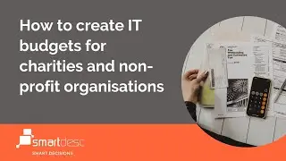 How to create IT budgets for charities and non-profit organisations