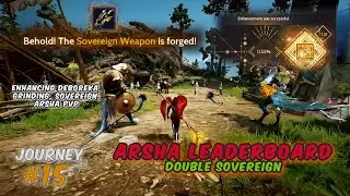 Arsha LeaderBoard, Grinding, PVP, Sovereign, Enchant | Road To Hard Cap (#15) - Black Desert Online
