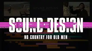 I Recreated the Sound Design from No Country for Old Men (Foley Breakdown) | Davinci Resolve