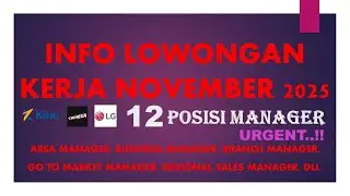 INFO LOWONGAN KERJA HARI INI POSISI MANAGER NOVEMBER 2025| AREA MANAGER | GO TO MARKET MANAGER #job