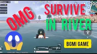 survival challenge in River full time (BGMI) Match😱😱😨