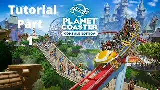 Planet Coaster: Ps4 Gameplay Walkthrough Pt1