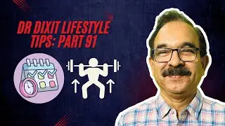 Daily routine in the Dixit Lifestyle, Pre-Diabetes, OMAD and more: Dr Dixit Lifestyle Tips