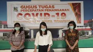 PENJELASAN GUGUS TUGAS COVID-19 KOTA TOMOHON