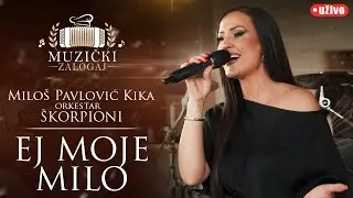 MILOŠ PAVLOVIĆ KIKA I ŠKORPIONI - EJ MOJE MILO (MUZIČKI ZALOGAJ) 2025.