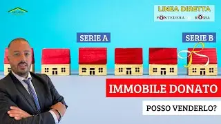 Immobile donato: posso venderlo? - Linea Diretta Episodio 17