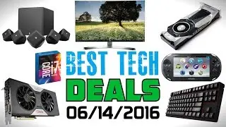 Best Tech Deals Of The Week | 06-14-2016