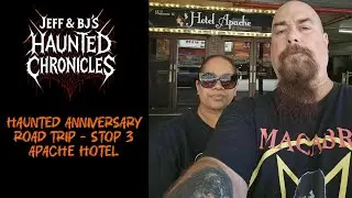 Haunted Anniversary Road Trip - Stop 3 Apache Hotel