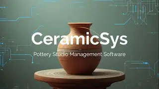 CeramicSys Demo | Pottery & Ceramics Studio Management Software 2026