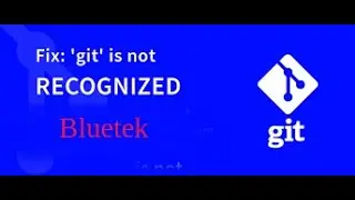 Git is not recognized as an internal or external command | Solved |Visual Studio