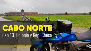 Cabo Norte en moto | Capítulo 13, Polonia y República Checa. Días 25, 26 y 27.