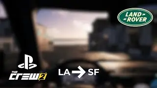 Los Angelos // San Fransisco : Land Rover Defender V8 110 2020 / TheCrew2 / PS5 / FULL RIDE 