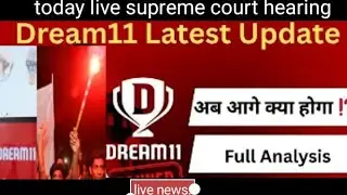online gaming bill||today live supreme court hearing||dream11 latest update||dream11 come back|live