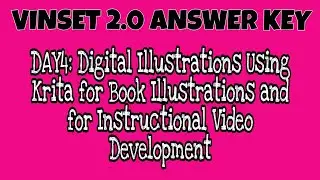VINSET2.0 ANSWERKEY || Digital Illustrations Using Krita for Book Illustrations