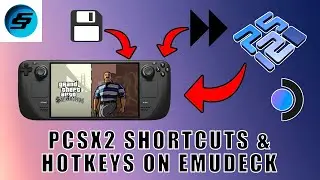 PCSX2 & EmuDeck (EmulationStation) Shortcuts & Hotkeys On Steam Deck - Save States On PCSX2
