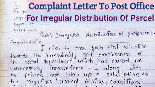 Complaint Letter To The Post Office | Letter To Postmaster For Irregular Delivery of Parcel English