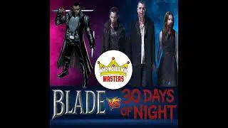Blade vs 30 Days of Night - Who Would Win Masters