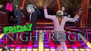 Friday Night(reign) 4 | ALL SOULS SEASON