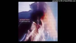 Siegmar Fricke - Digit Number (2025 Remaster)