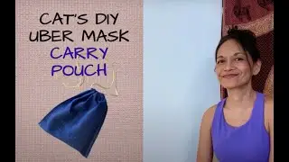DIY anti-COVID Uber Mask CARRY/STORAGE POUCH for best practices in the coronavirus pandemic.