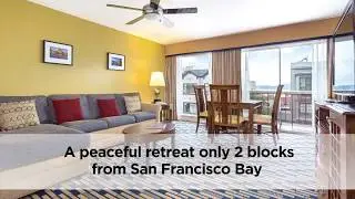 San Francisco Shell Vacations Club timeshare resort - Fisherman&rsquo;s Wharf