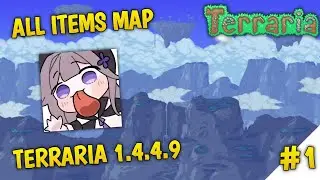 Ada Semua! | Terraria 1.4.4.9 All Items Map | Terraria Indonesia | Map #1