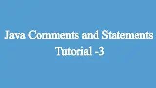 3.Comments & Statements in Java | Javascript for beginners