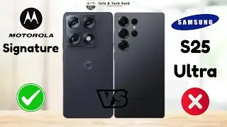 Samsung S25 Ultra vs Motorola Signature &mdash; Full Comparison! Which one is best 2026? 
