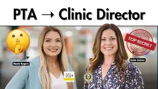 PTA to Multi-Site Clinic Director: Macy Rogers on Leadership & Burnout Prevention
