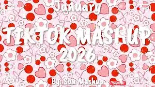 Tiktok Mashup January 💖2026💖 (Not Clean)