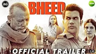 Bheed Treaser | 2023